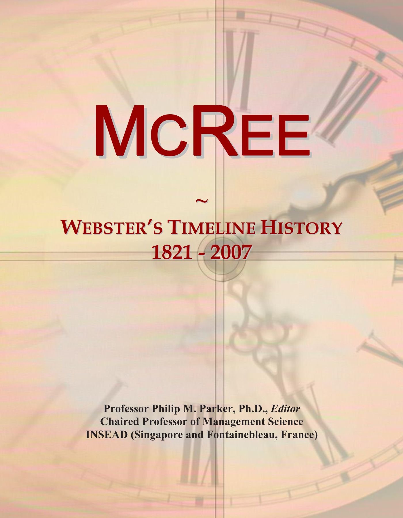 McRee: Webster's Timeline History, 1821 - 2007