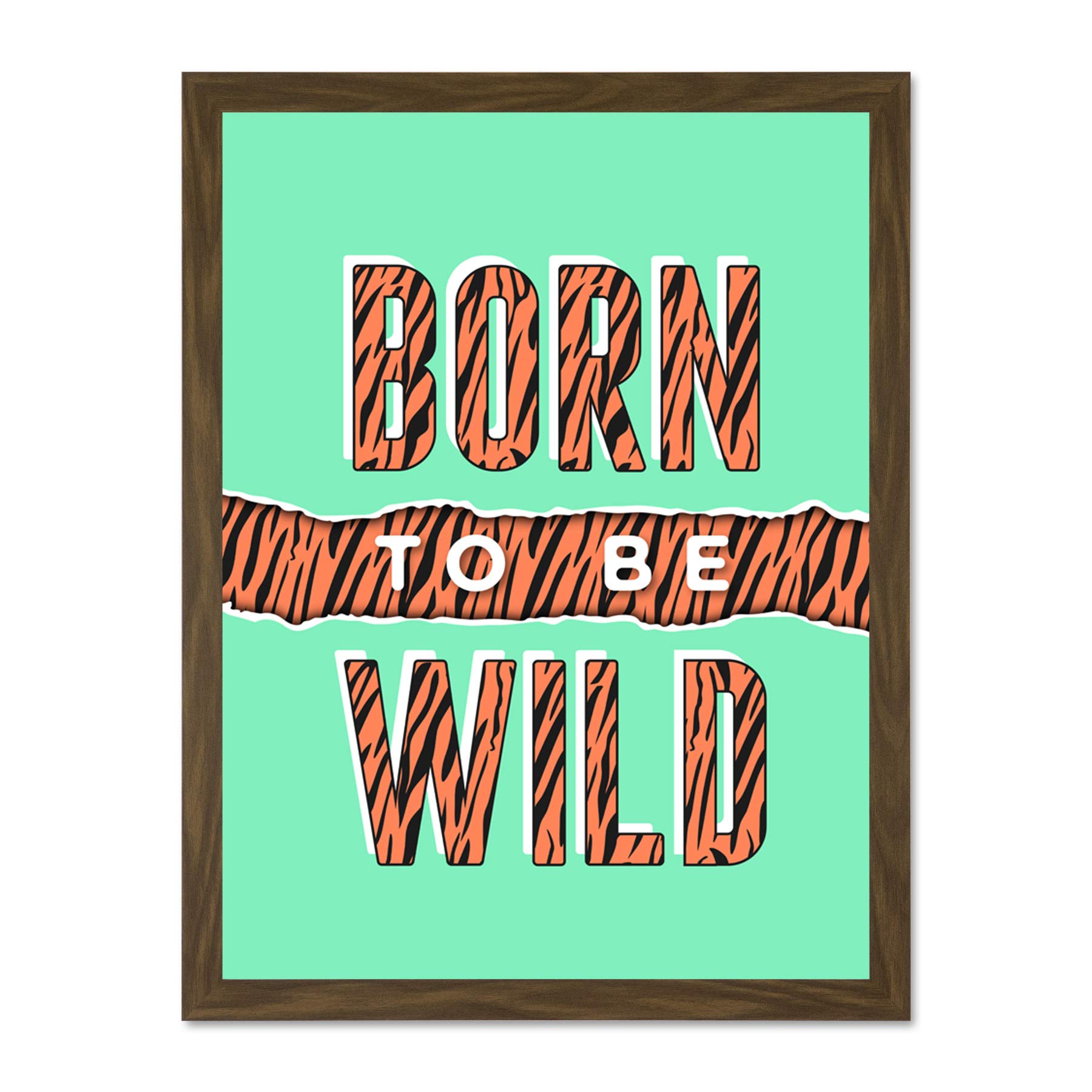 Wee Blue Coo Born To Be Wild Tiger Large Framed Art Print Poster Wall Decor 18x24 inch