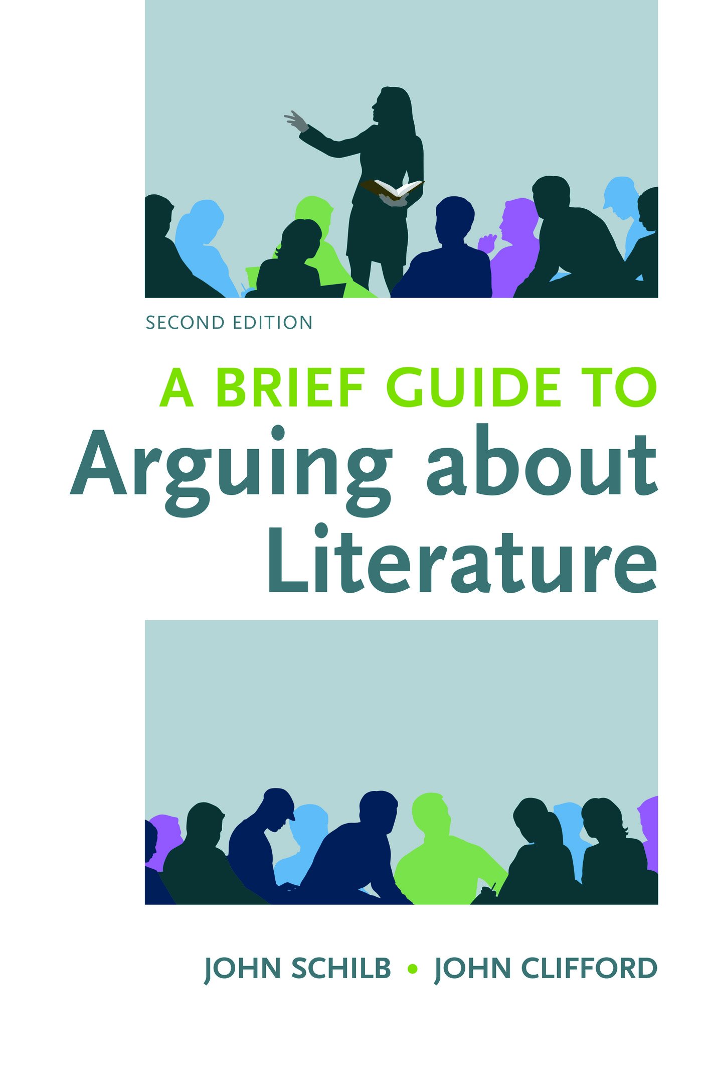 A Brief Guide to Arguing about Literature (Resources for Argumentation, Reading, Writing, and Research)