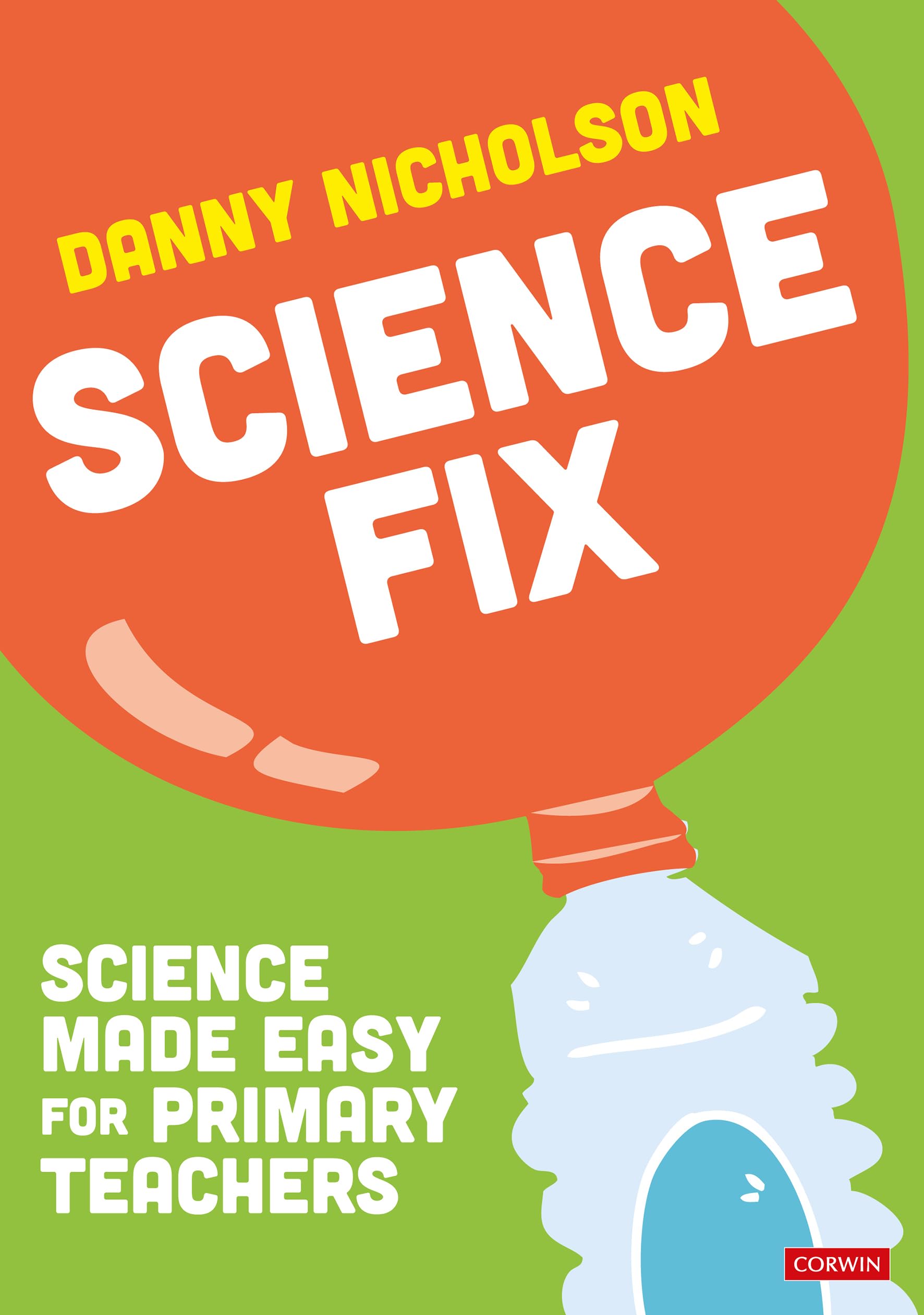 Science Fix by Danny Nicholson (Paperback Book)