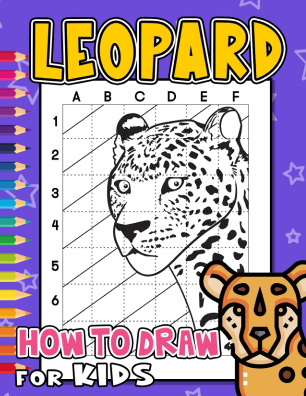 How To Draw Leopard for Kids: Encourage Creativity With 30 Easy Pictures To Learn To Draw | Gag Gifts | Stress Relief Gifts | Christmas Gifts | White Elephant Gifts