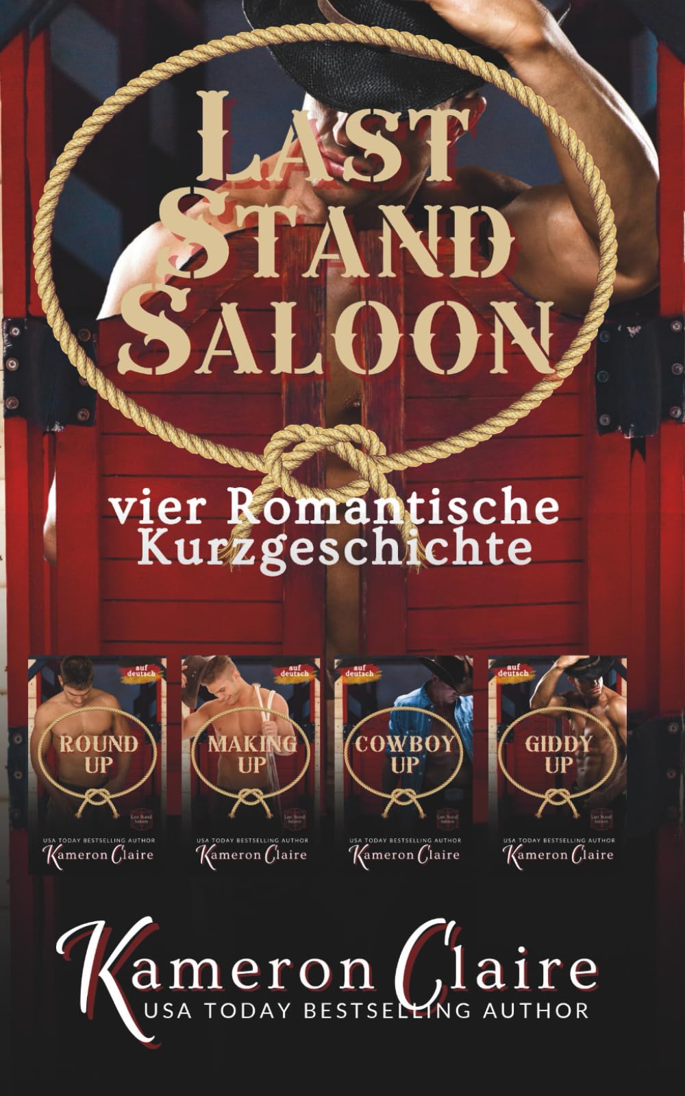 Last Stand Saloon Vier Romantische Kurzgeschichten (Last Stand Saloon auf Deutsch)