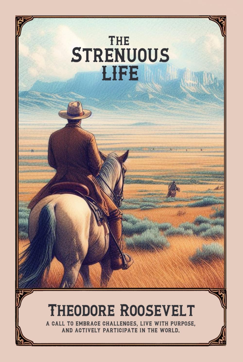 The Strenuous Life