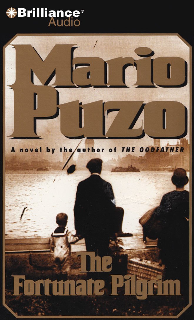 The Fortunate Pilgrim [Audio CD] Puzo, Mario and Kenneth, John