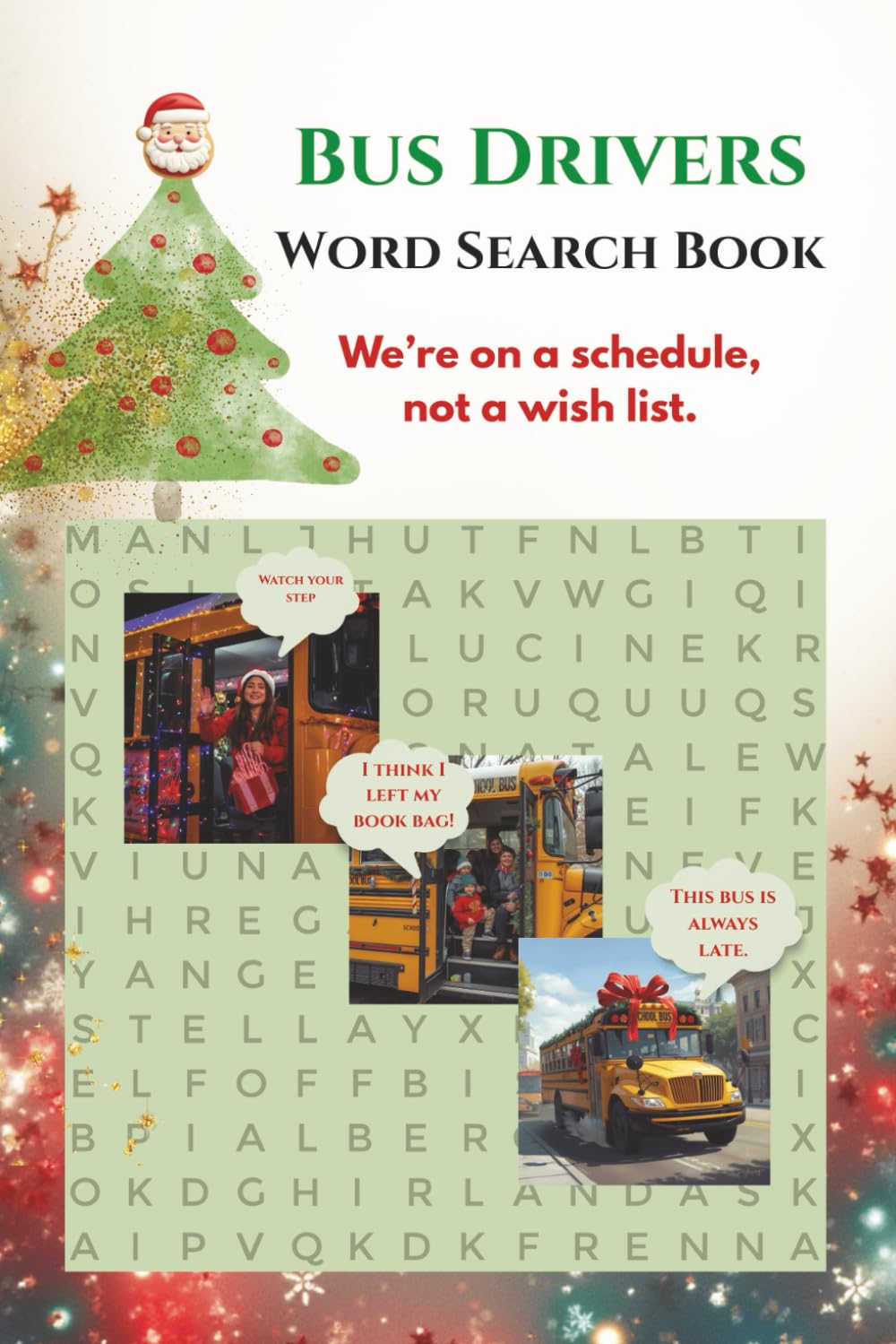Bus Drivers Word Search Book: 50+ Easy Word Searches Made for the Road-Worn & Route-Ready | Answers Included | 6×9 Puzzle Book