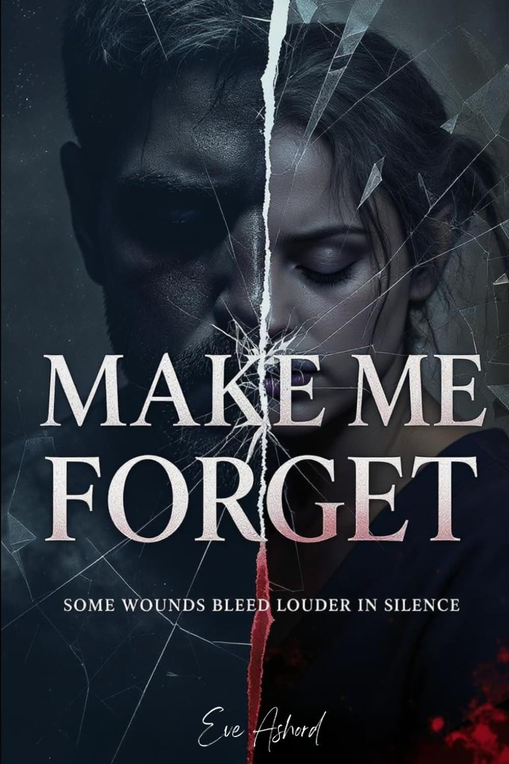 Make Me Forget: An Obsessive Dark Romance with a Possessive MMA Fighter (Till Sin Finds Us Again Book 1)