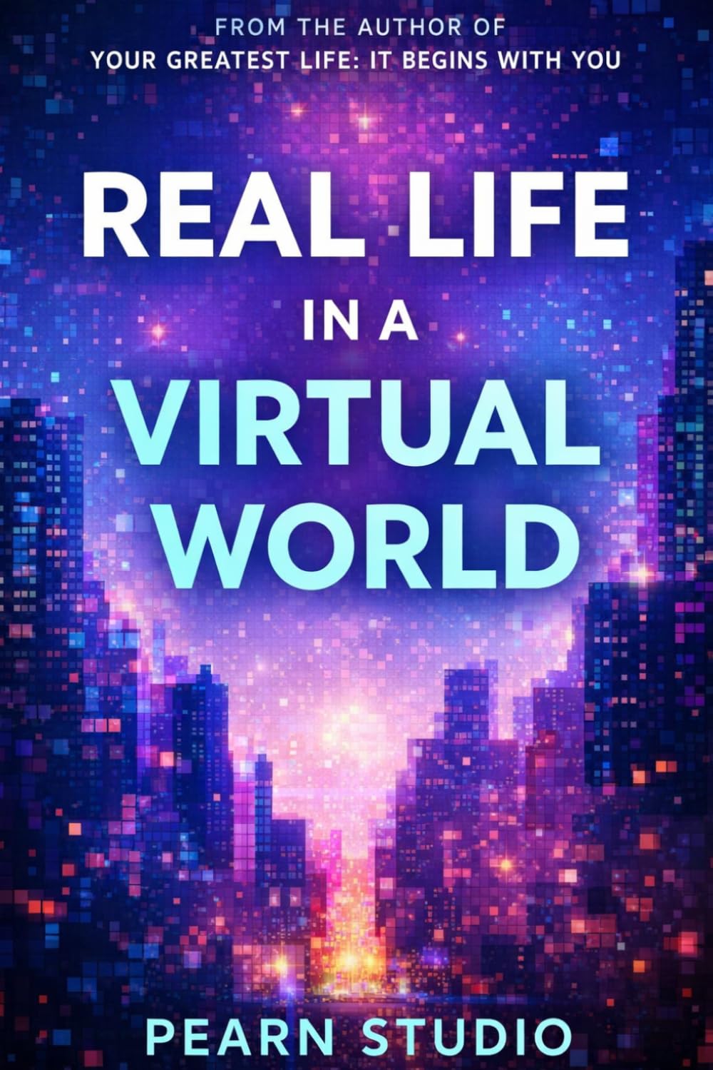 Real Life in a Virtual World