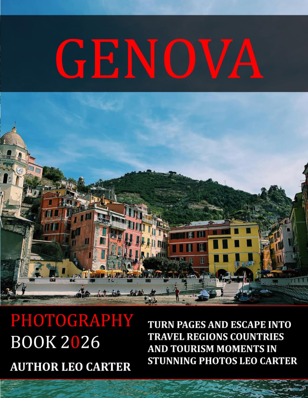 Genova: A Collection of 40 Scenic Photographs Showcasing the Genova