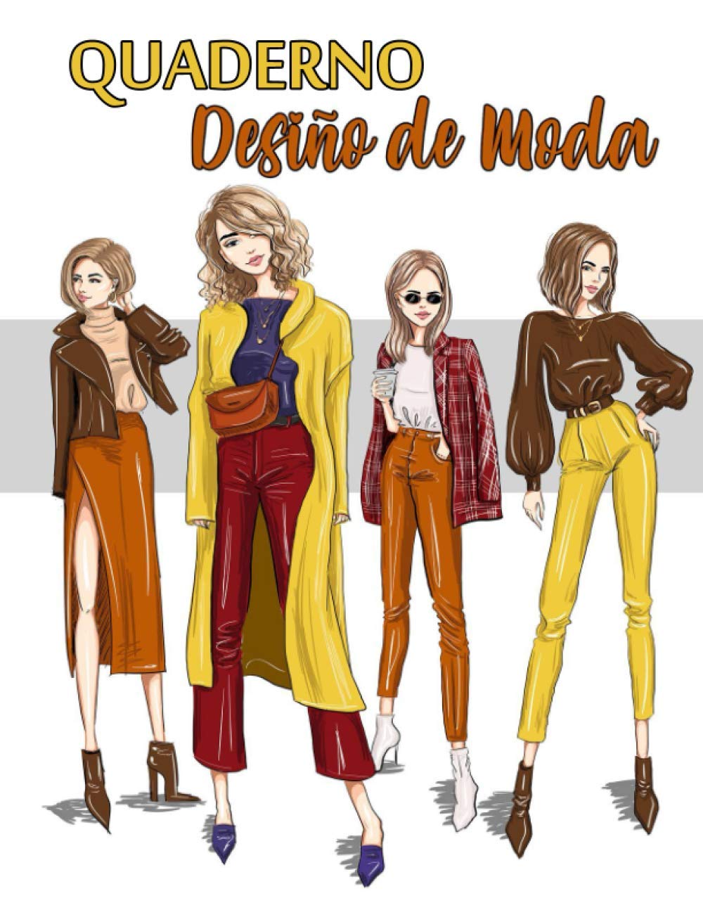 Cuaderno desiño de moda: +250 Figuras plantilla de maniquíes para dibujar ropa ideal para diseñadores de moda y estilistas I 130 páginas - 8,5 * 11