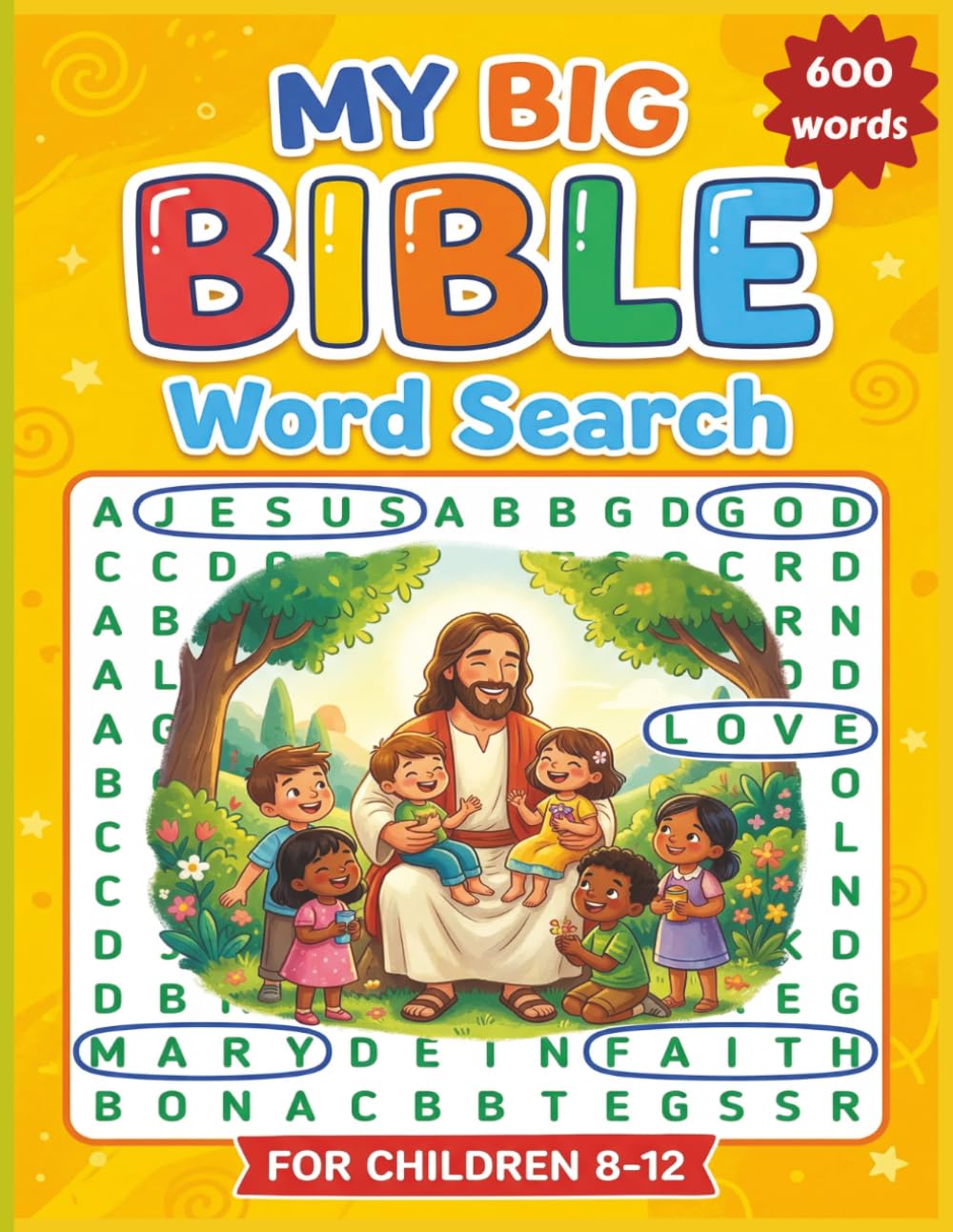My Big Bible Word Search for Children Ages 8–12: Puzzles, Coloring Pages & Bible Stories for Ages 8–12