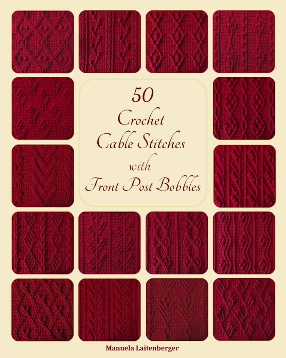50 Crochet Cable Stitches With Front Post Bobbles