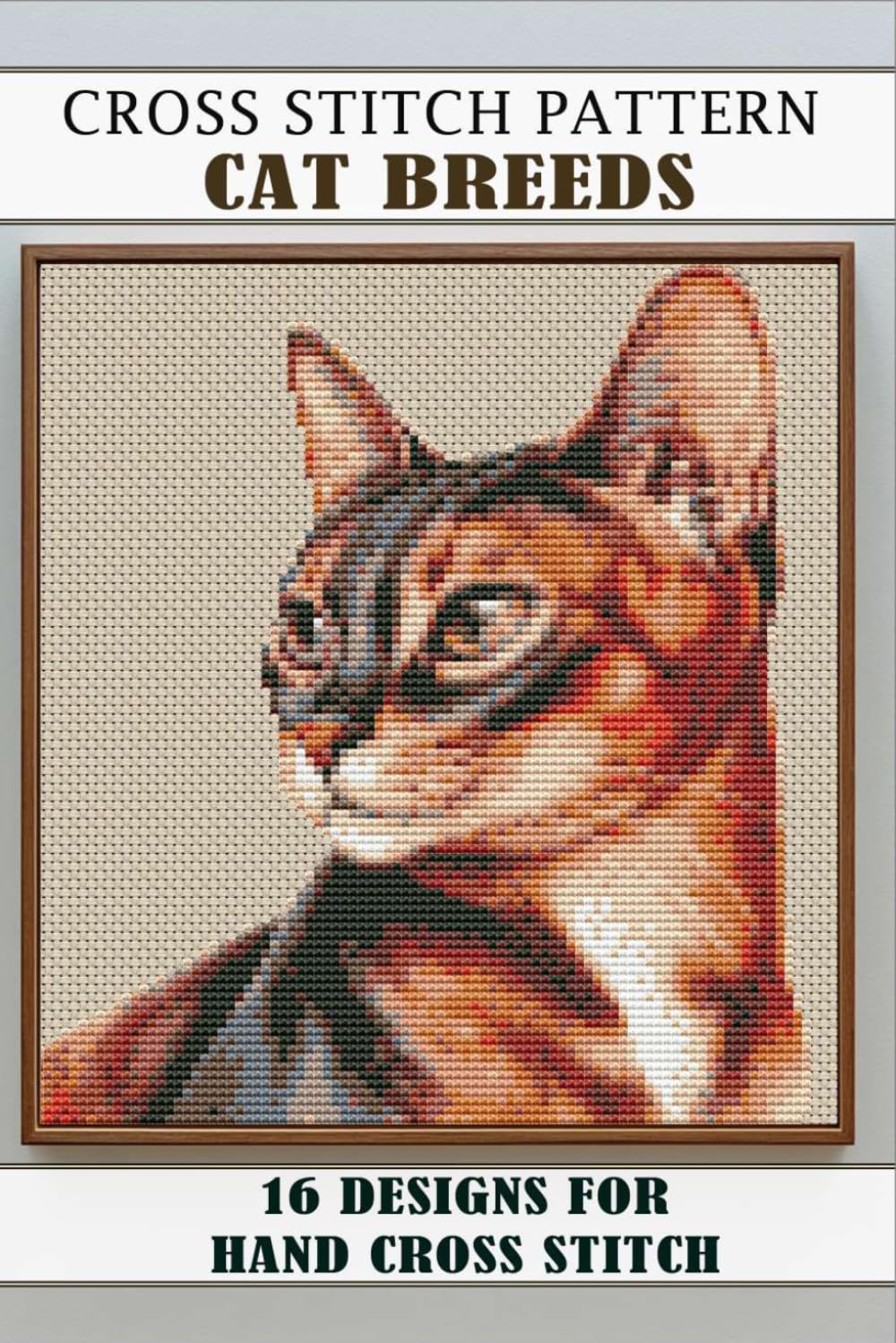 Cross stitch patterns Cat Breeds: 16 Easy Designs for Hand Cross Stitch