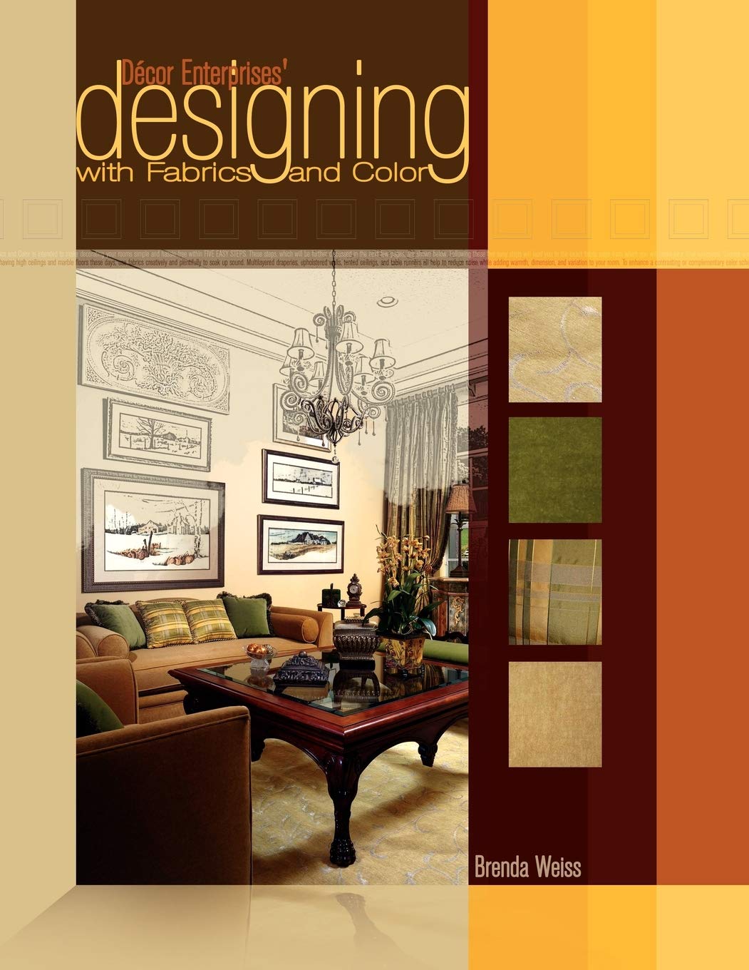 Designing with Fabrics and Color : créez un salon chaleureux grâce aux tissus
