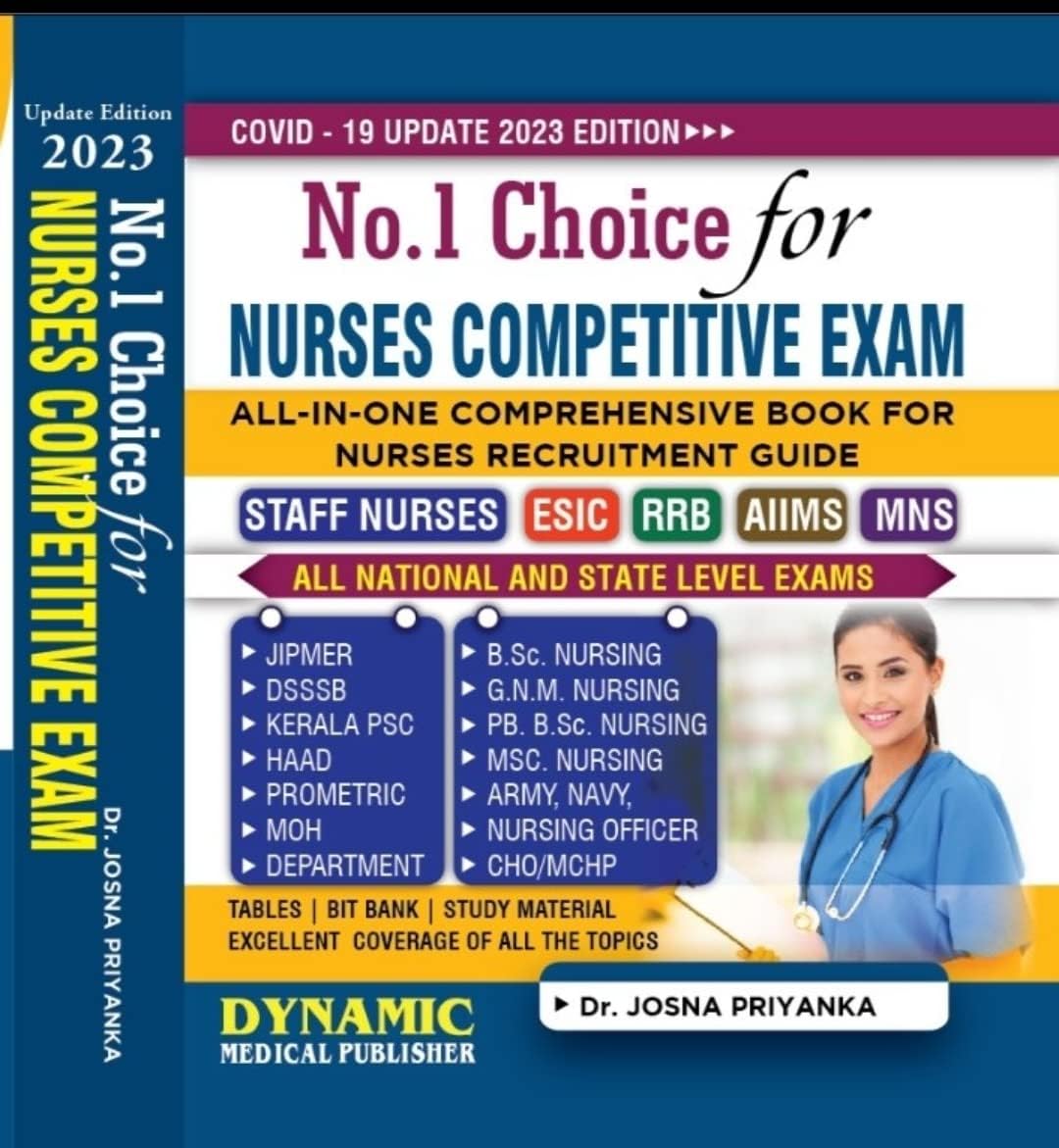 NO.1 CHOICE FOR NURSES COMPETITIVE EXAM ALL IN ONE FOR NURSES RECRUITMENT GUIDE ( ALL NATIONAL & STATE LEVEL EXAMS COVID-19 UPDATED 2022 EDITION )
