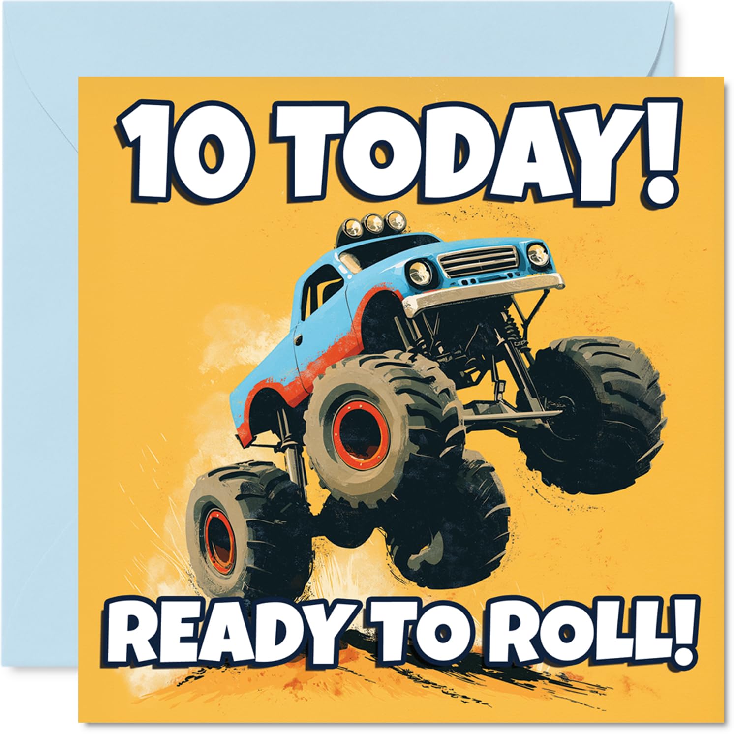 Playful 10th Birthday Card - Get in Gear for Fun - Bold Monster Truck with '10 Today! Ready to Roll!' Slogan - Bursting with Energy and Colour - 145mm Square, Envelope Included