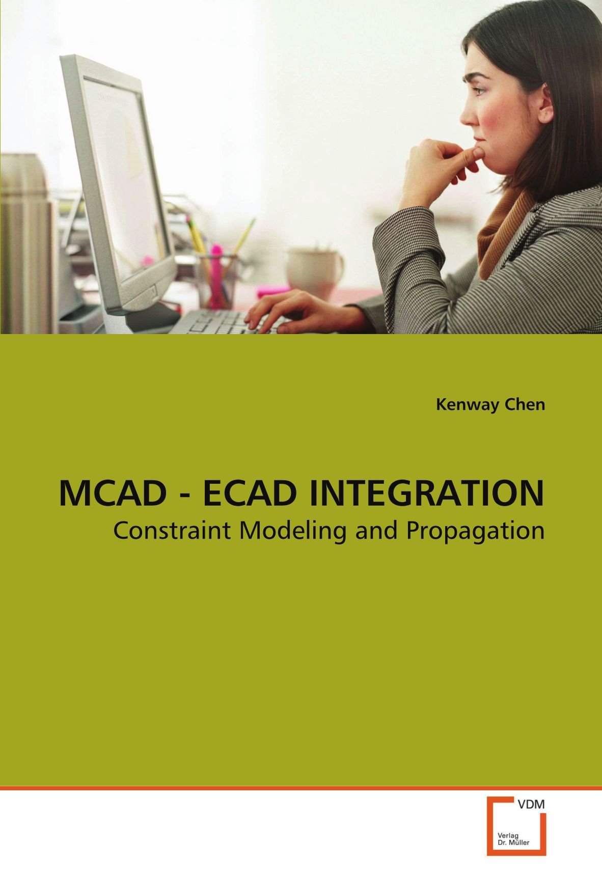 MCAD - ECAD INTEGRATION: Constraint Modeling and Propagation
