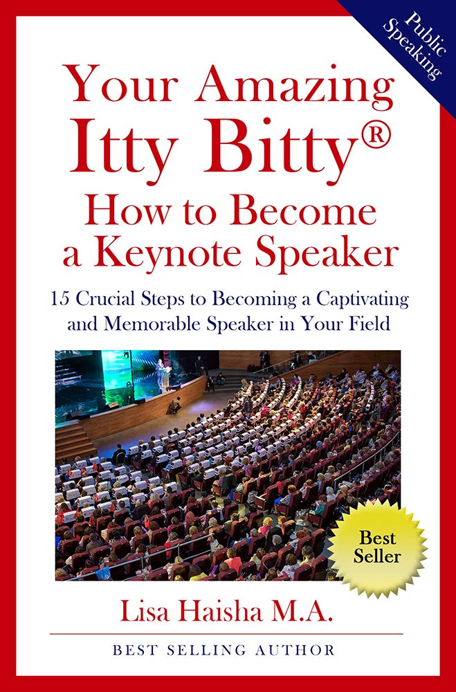 The best keynote speakers of 2026 Reviewed and Compared Your Amazing Itty Bitty How To Become A Keynote Speaker: 15 crucial special steps to becoming a captivating and memorable speaker in your field
