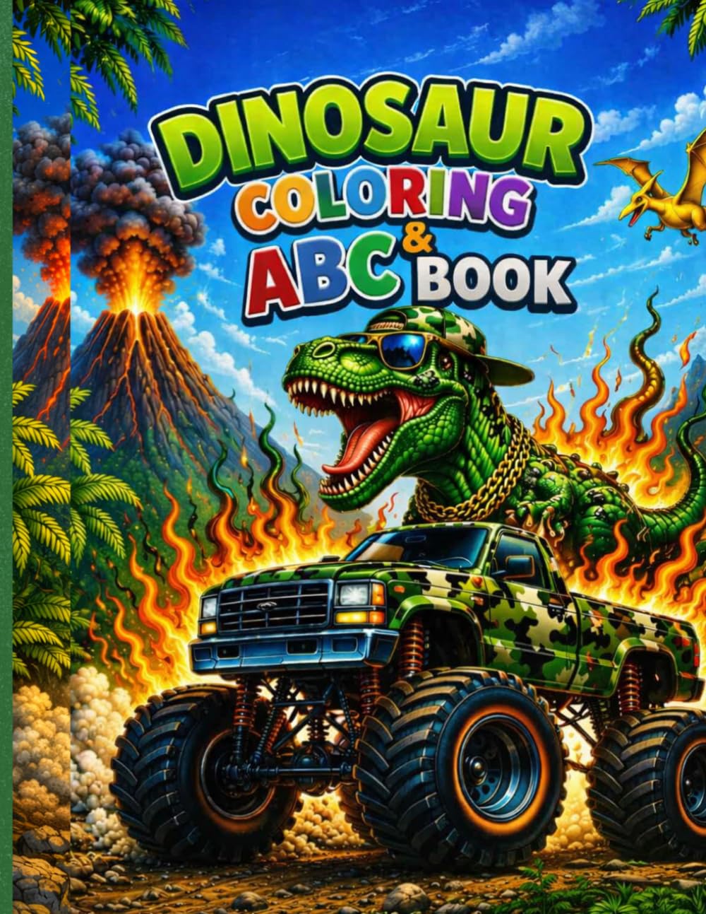 DINOSAUR COLORING & ABC BOOK: COLOR IT. LEARN It. ROAR WITH FUN!