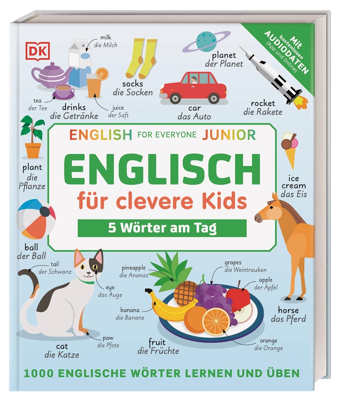 Englisch für clevere Kids - 5 Wörter am Tag: 1000 englische Wörter ...