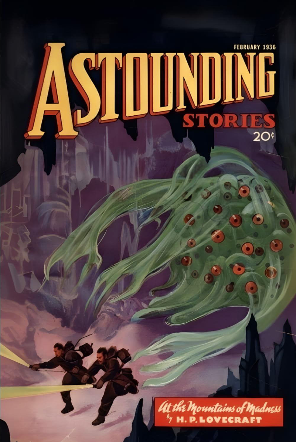 Astounding Stories - Fevereiro 1936: Edição Remasterizada: Com "Nas Montanhas da Loucura" de H.P. Lovecraft