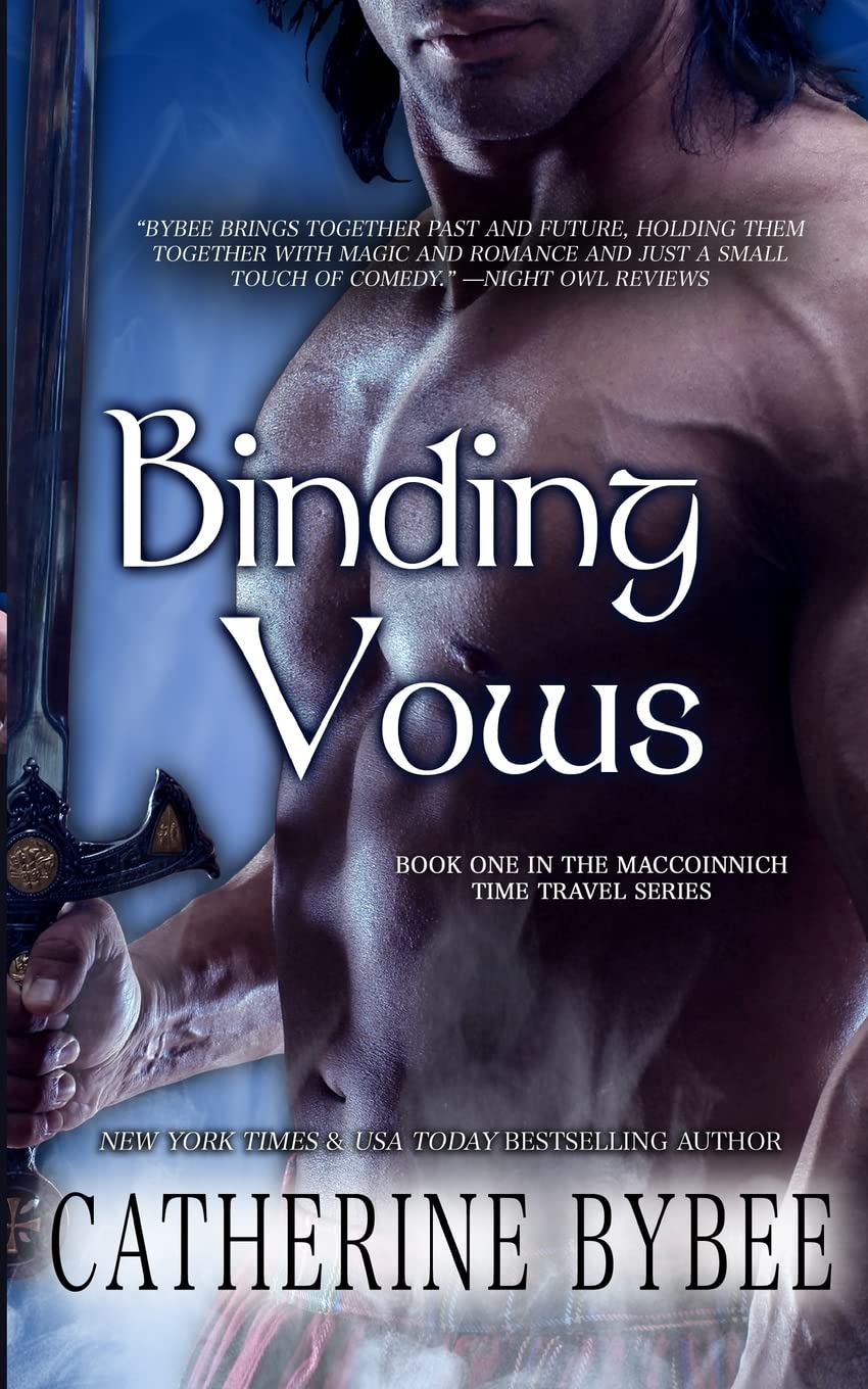 Binding Vows: Volume 1 (MacCoinnich Time Travel)
