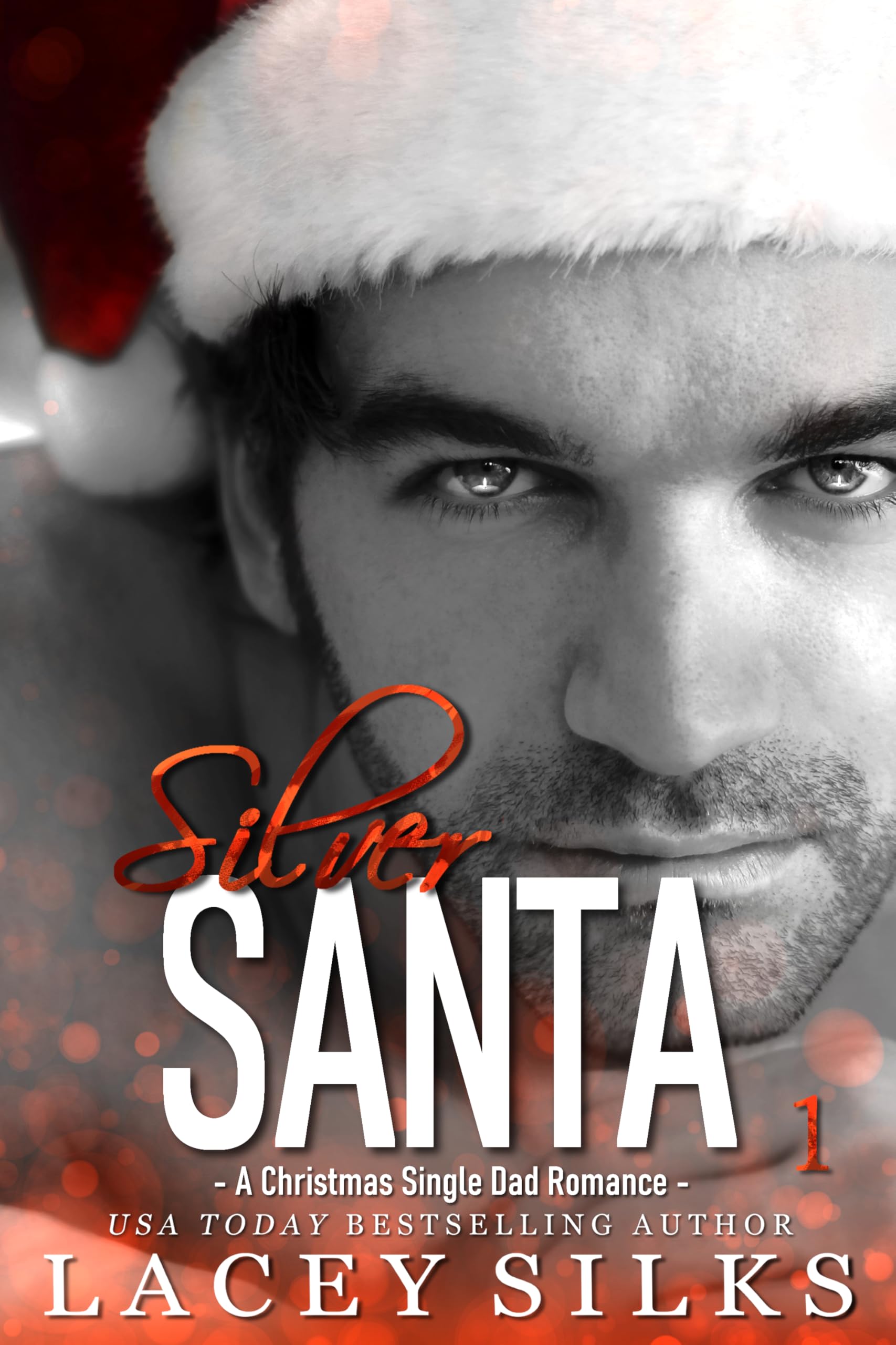 Silver Santa (Silver Brothers Securities Book 1)