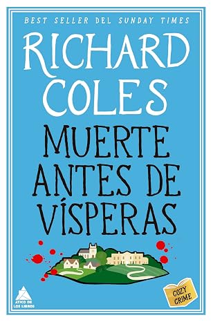 Muerte antes de vísperas: La novela de cozy crime que ha inspirado la serie de televisión Murder Before Evensong, disponible en español en Prime Video