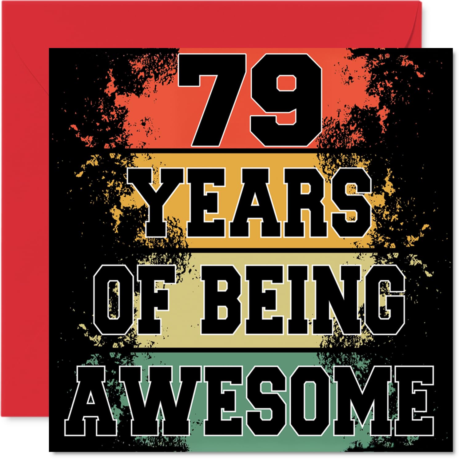79th Birthday Cards for Women and Men, Being Awesome