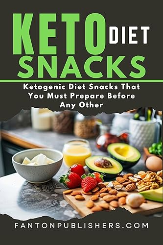 Keto Diet Snacks: Ketogenic Diet Snacks That You MUST Prepare