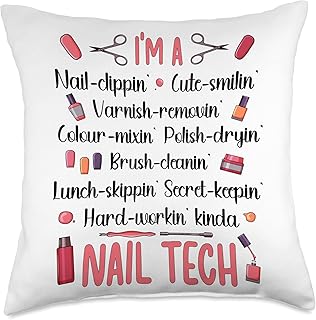 I'm A Nail Tech Appreciation Nail Technician Day Throw Pillow
