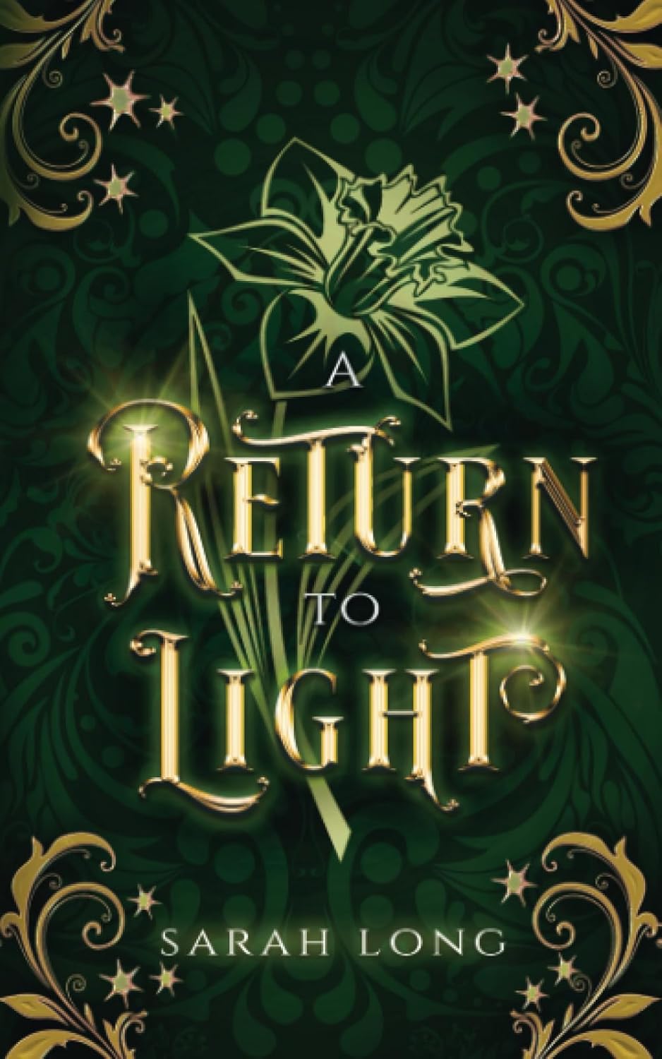 A Return To Light (The Becoming Light Series)