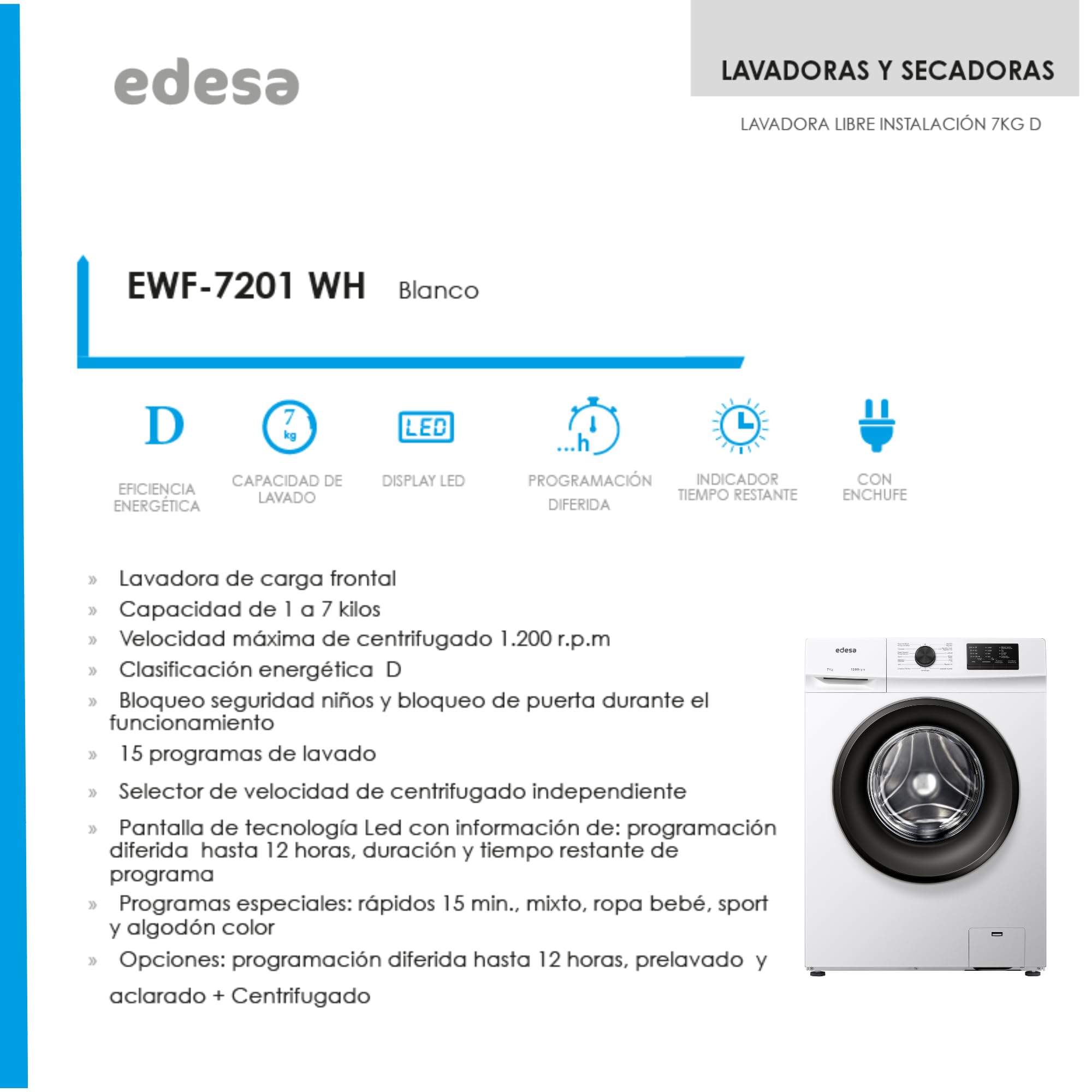 Edesa Lavadora de Libre Instalación EWF-7201 WH Capacidad 7 KG Carga Frontal 15 Programas de Lavado Gran Velocidad 1400 r.p.m Bloqueo Seguridad y Puerta Pantalla LED Color Blanco