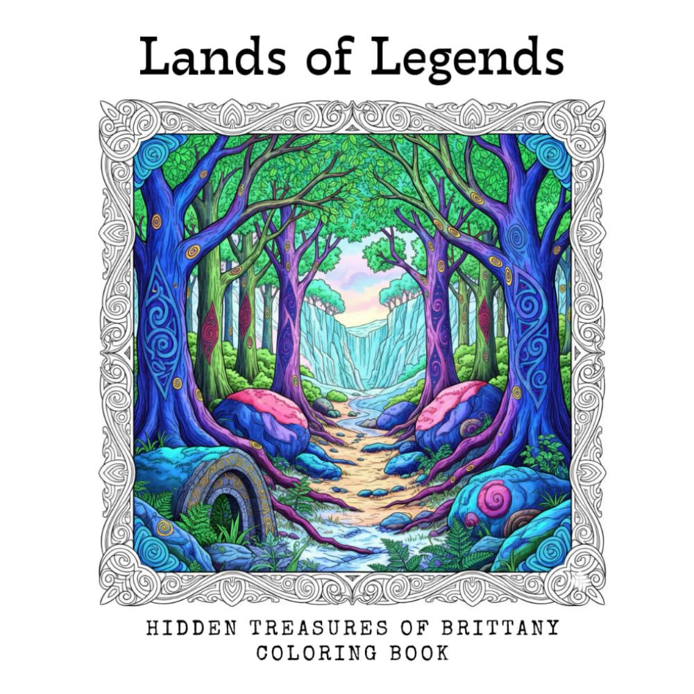 Lands of Legends: Hidden Treasures of Brittany - Coloring Book