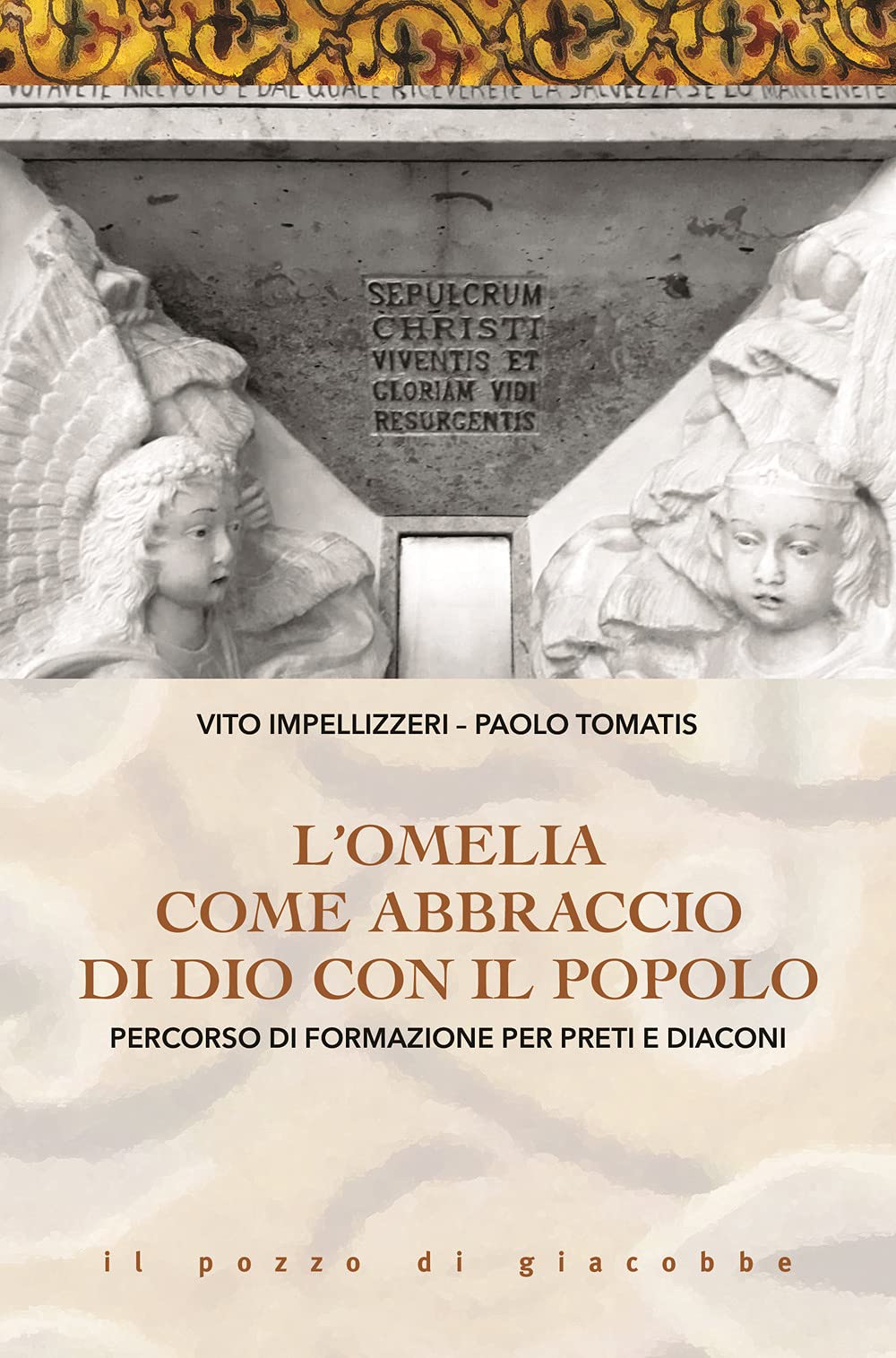 L'omelia Come Abbraccio Di Dio Con Il Popolo. Percorso Di Formazione Per Preti E Diaconi - 4