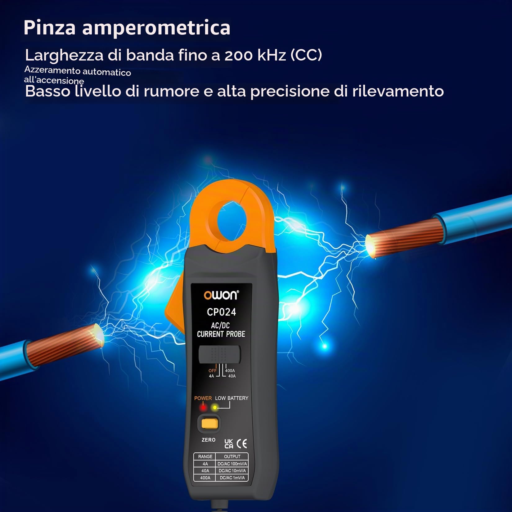 OWON CP024 Sonda a pinza amperometrica AC/DC per oscilloscopio, pinza amperometrica per tester di corrente 200 KHz Larghezza di banda 1 mV/10 mA 400 A Correzione dello zero relativo con connettore BNC