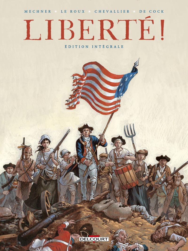 Liberté ! - Intégrale