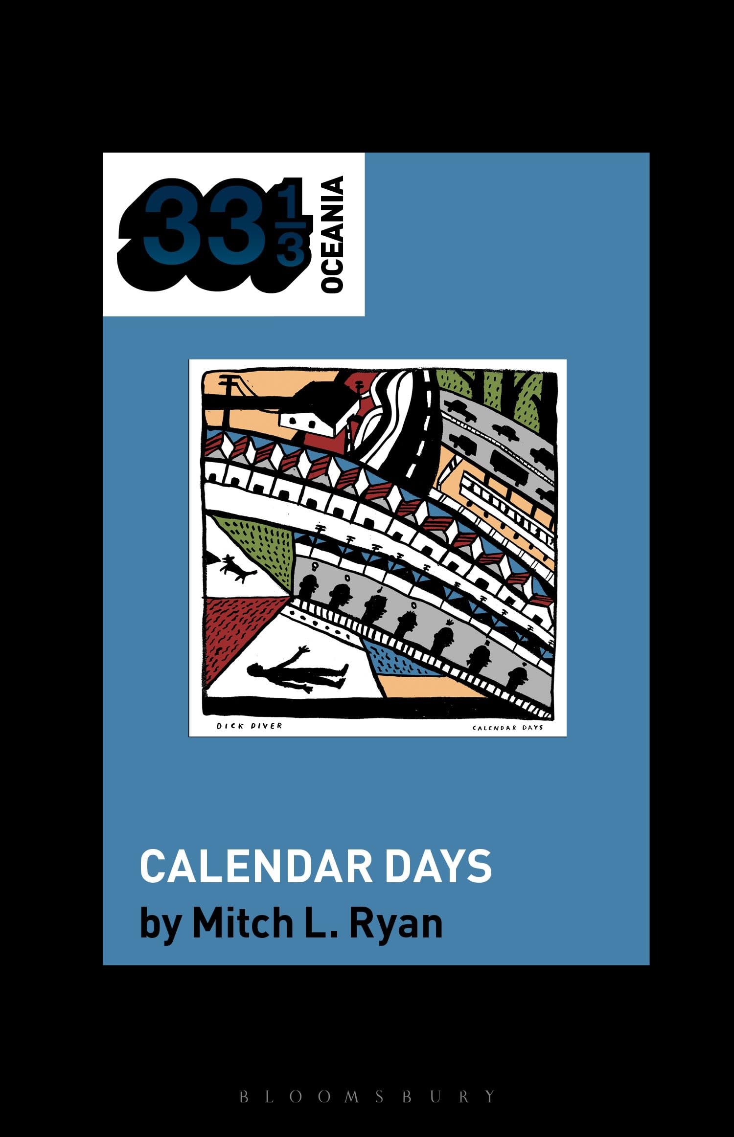 Dick Diver's Calendar Days réveillez vos souvenirs avec ce vinyle culte