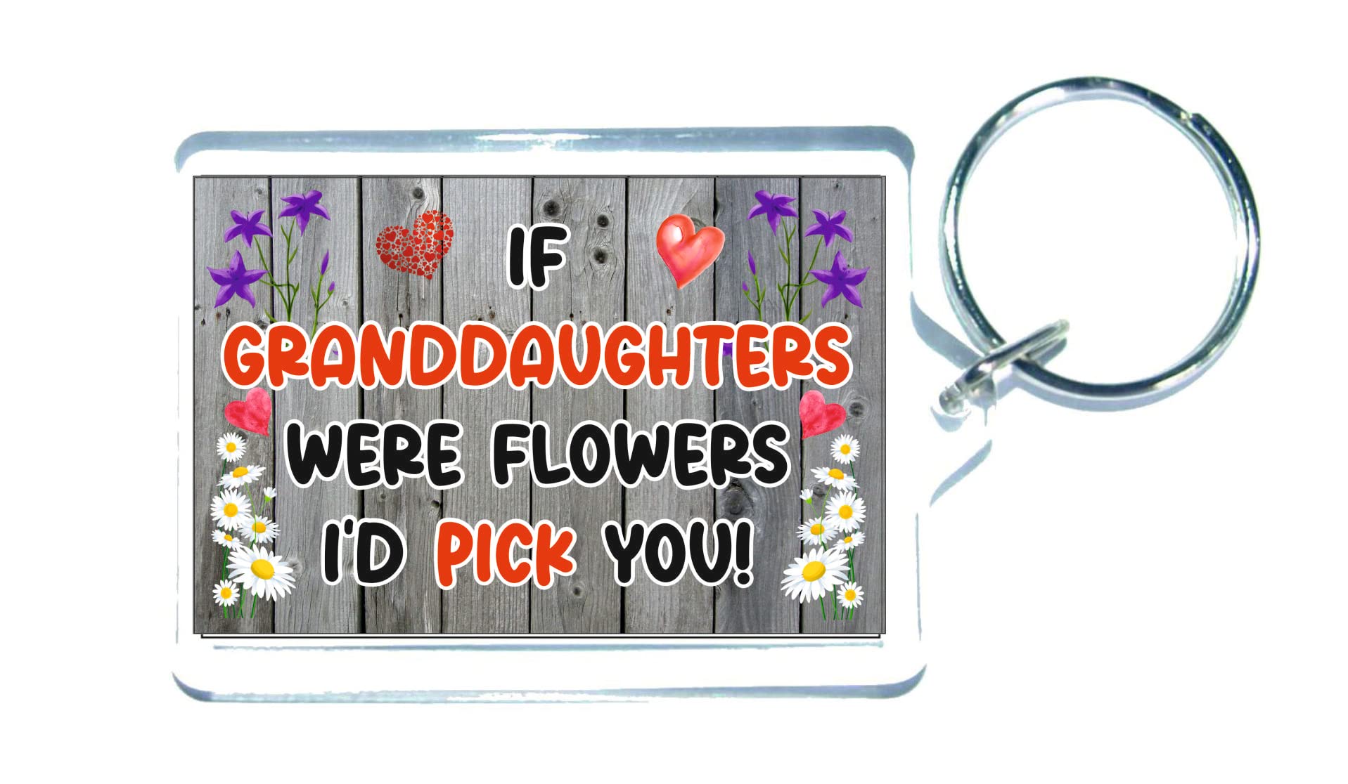 Decalarama Clear Granddaughter Keyring Gift – If Granddaughters Were Flowers I'd Pick You - Fun Cute Birthday Novelty Present