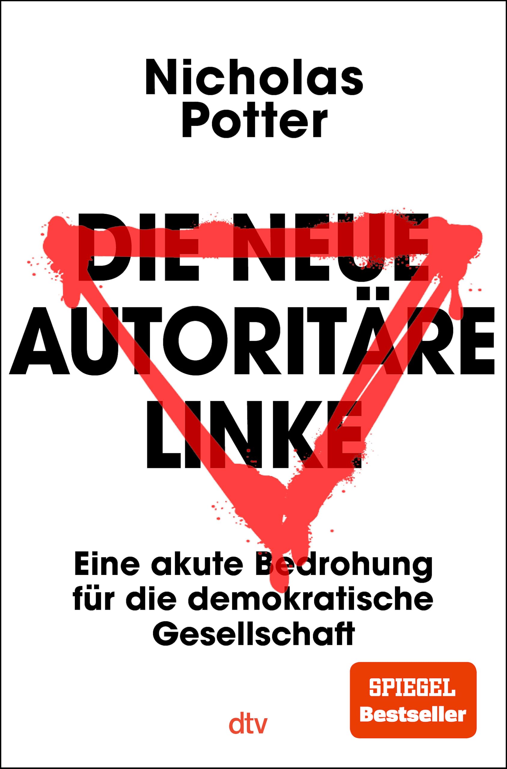 Die neue autoritäre Linke: Eine akute Bedrohung für die demokratische Gesellschaft | | Über die zunehmende Radikalisierung von Linken. Hintermänner, Netzwerke und Gruppen: So formiert sich die Gewalt.