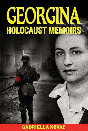 Georgina: Holocaust Memoirs