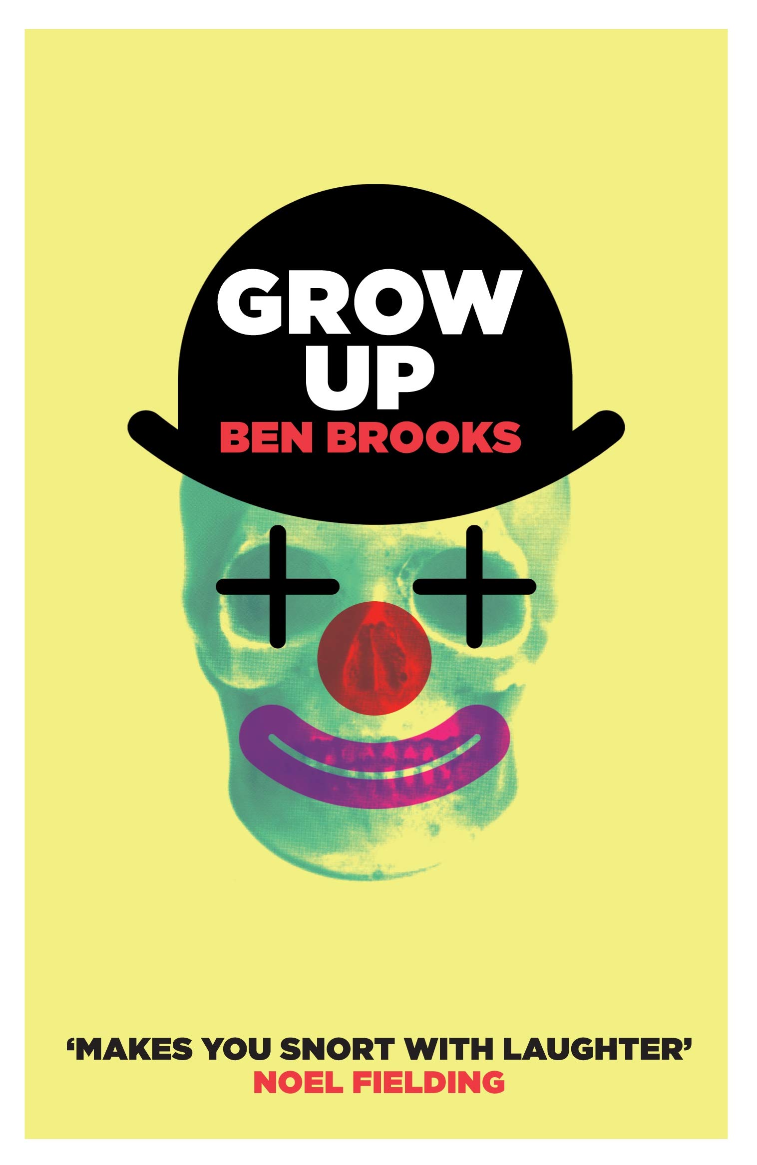 Grow Up by Ben Brooks - 9780857861870