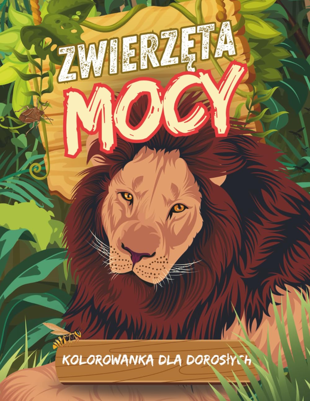 Zwierzęta mocy: Kolorowanka antystresowa dla dorosłych z archetypami zwierząt: Odkryj swoje wewnętrzne zwierzę i połącz sztukę z psychologią dzięki inspirującym ilustracjom i refleksjom