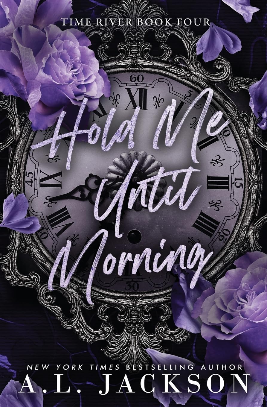 Hold Me Until Morning: 4 (Time River)