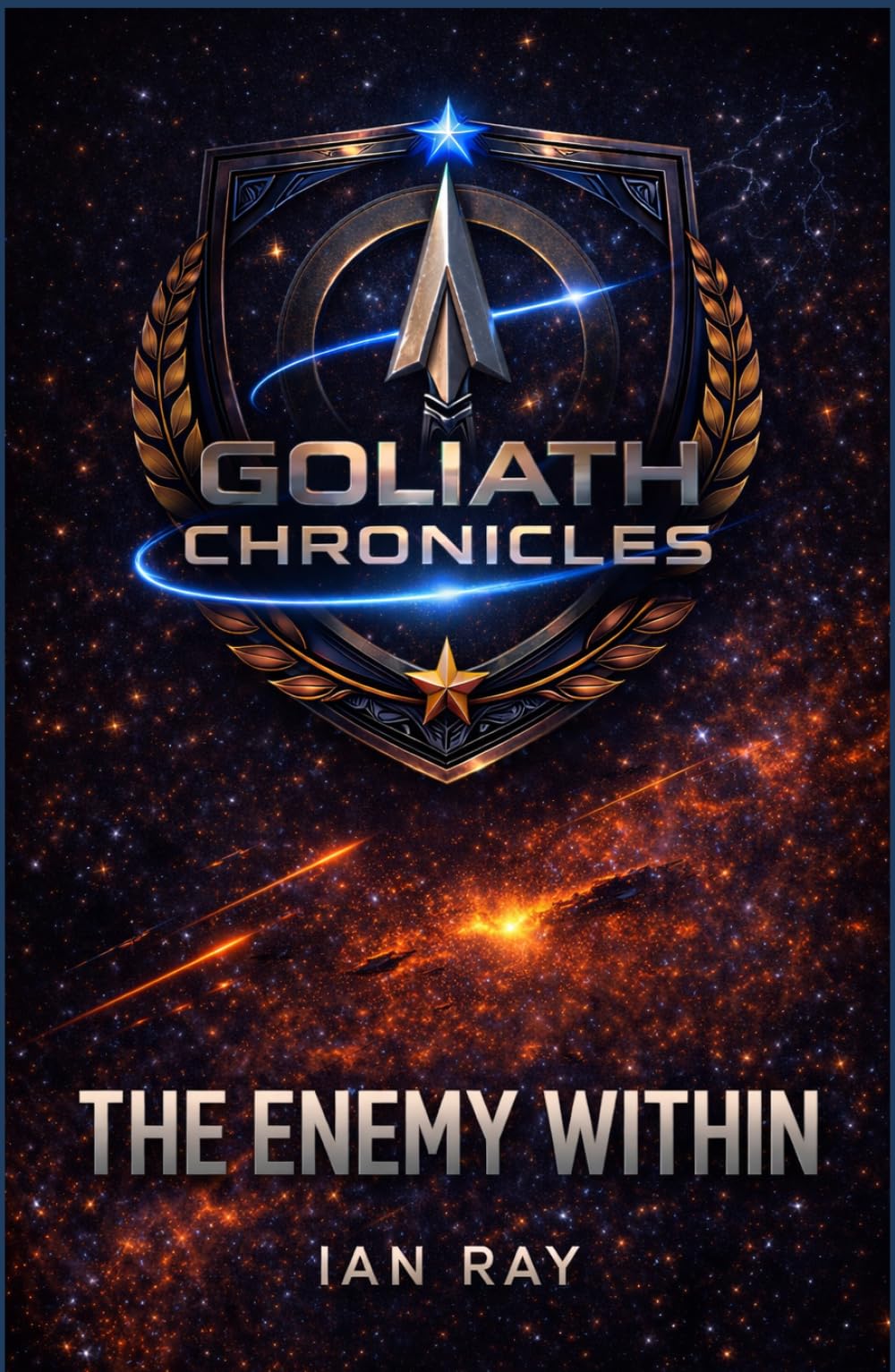 Goliath Chronicles: The Enemy Within (Goliath Chronicles Novels)
