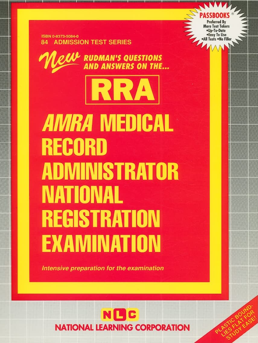AMRA/AHIMA MEDICAL RECORD ADMINISTRATOR NATIONAL REGISTRATION