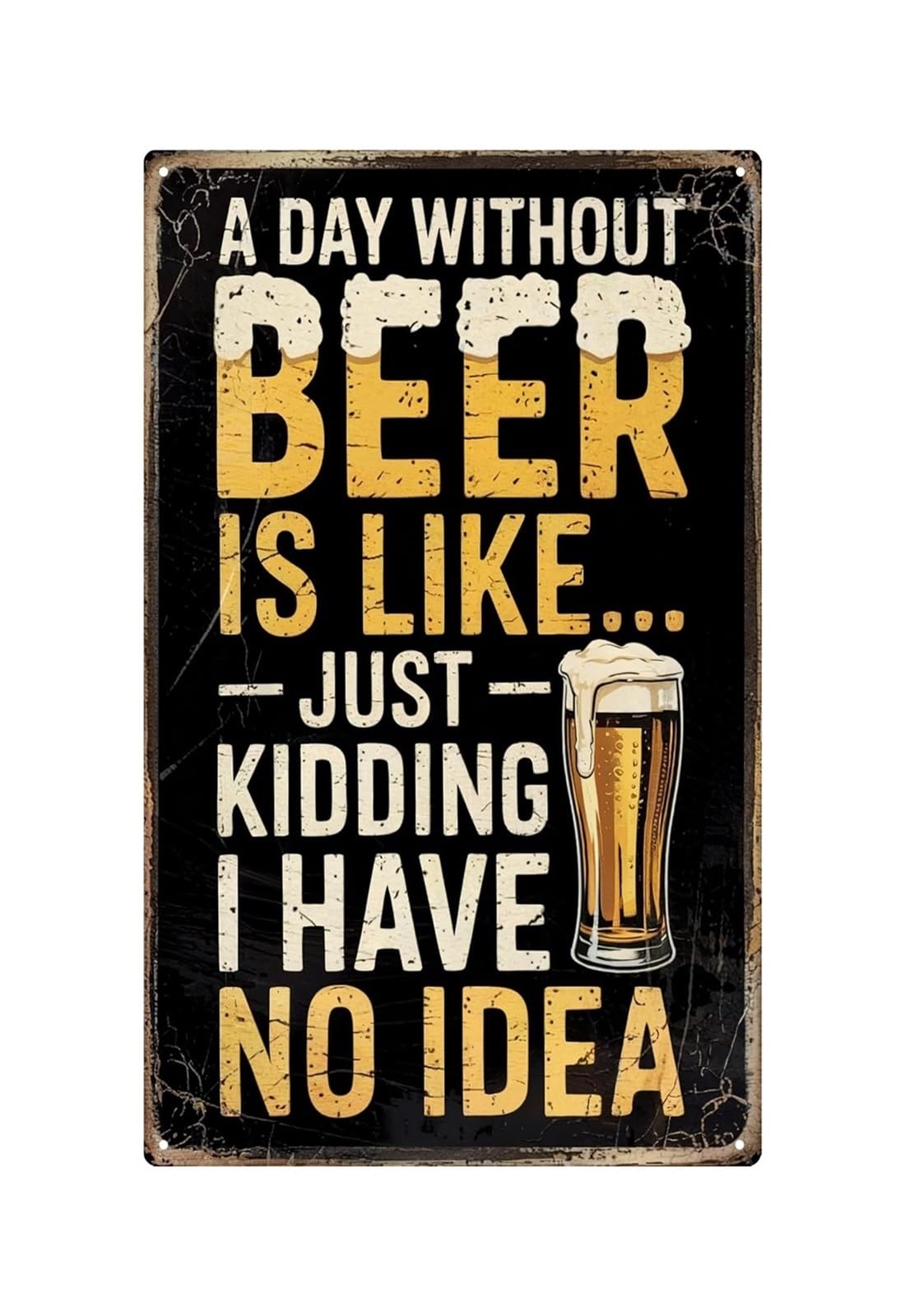 IDGTTLDF Man Cave Beer Sign Metal Tin Sign Vintage Funny Quote Wall Decor for Bar Garage Home 8 X 12 inch