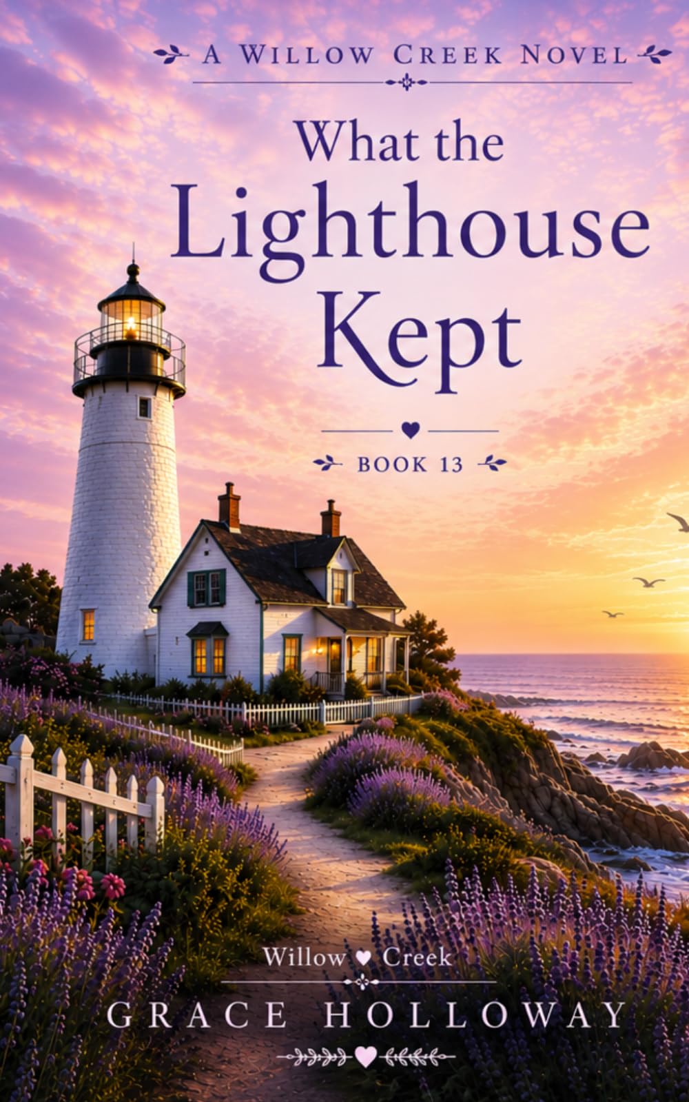 What the Lighthouse Kept: Book 13 in the Birch Harbor Series