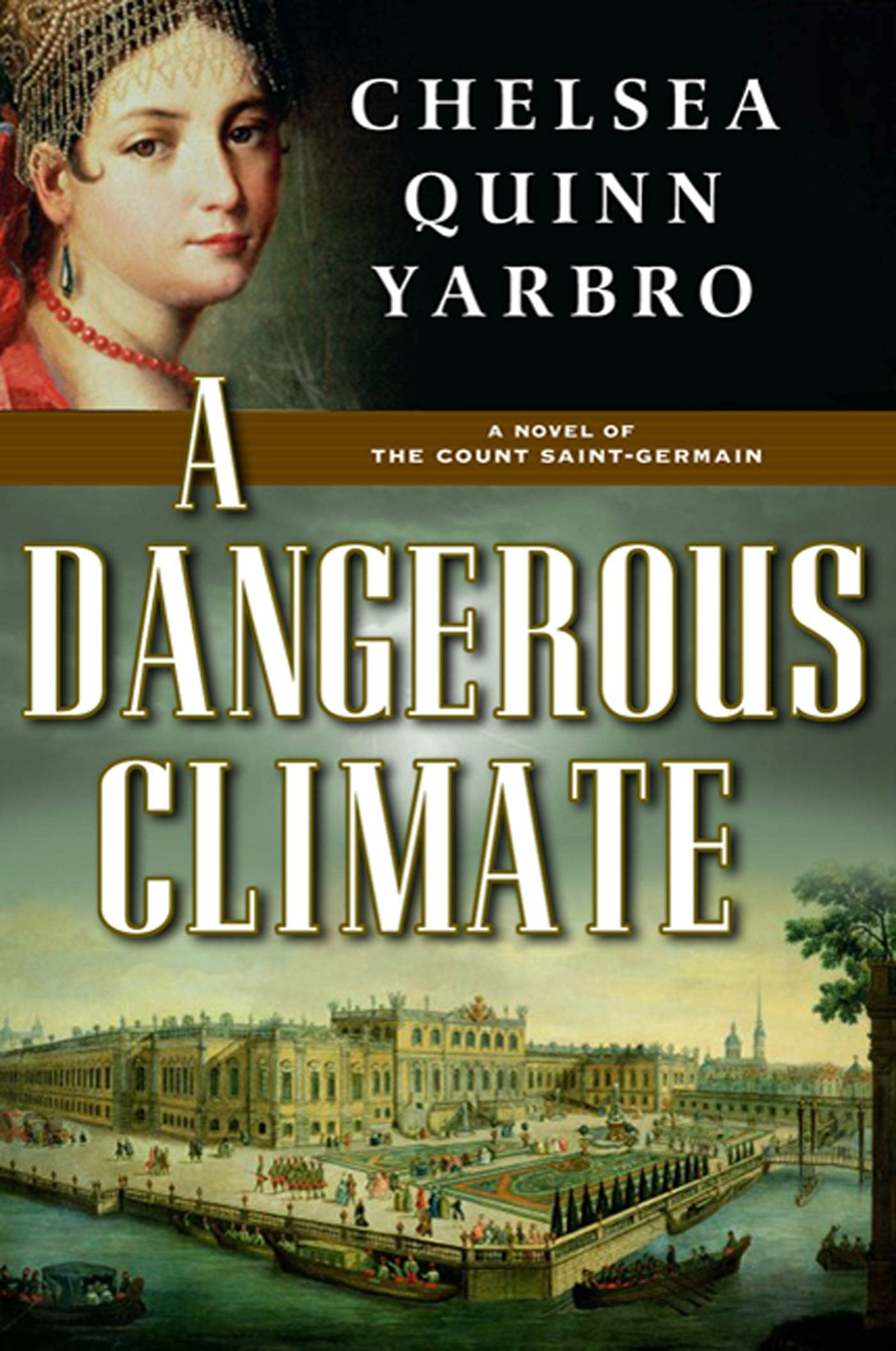 A Dangerous Climate: A Novel of The Count Saint-Germain: 22