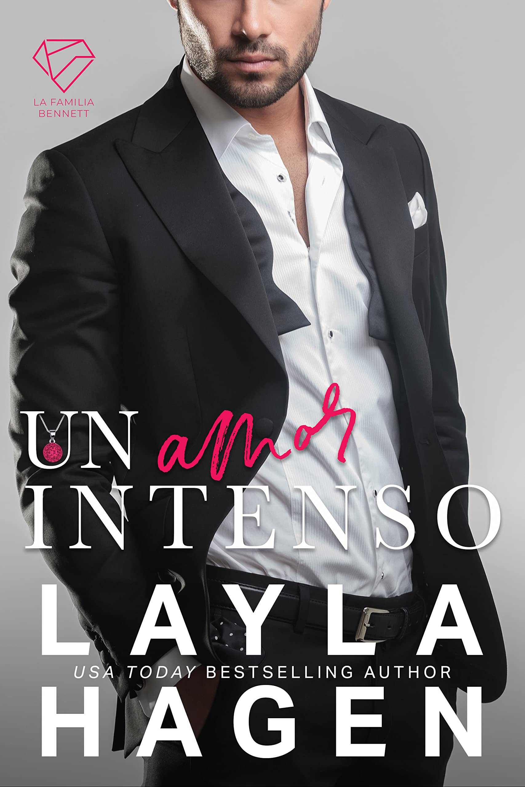 Un Amor Intenso (La Familia Bennett) (Spanish Edition)