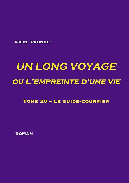 Portada de Un long voyage ou L'empreinte d'une vie - tome 20